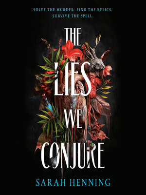 cover image of The Lies We Conjure